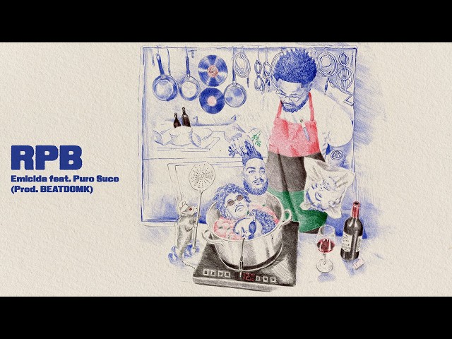 RPB  (Lyric Video) - Emicida e Puro Suco (prod. BEATDOMK)