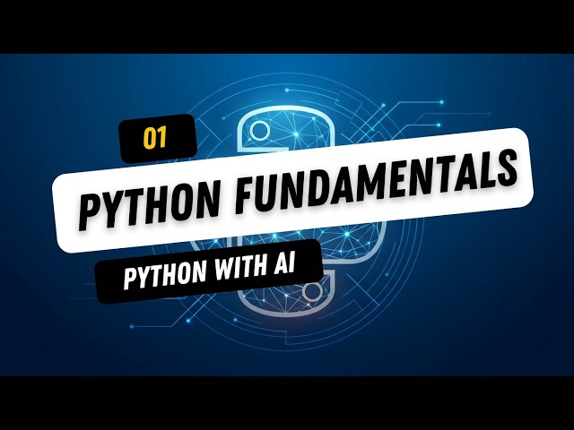 01 Python With AI   Fundamentals Part 1