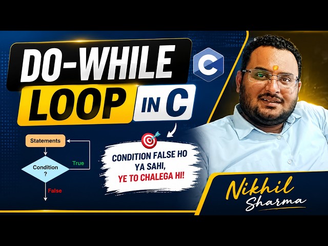 do while loop c programming | exit controlled loop | why Executes at Least Once? | syntax, flowchart