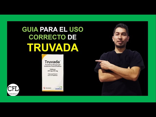 TRUVADA Tableta 💊 | Para que sirve y como USARLA! INFORMACION COMPLETA☑️