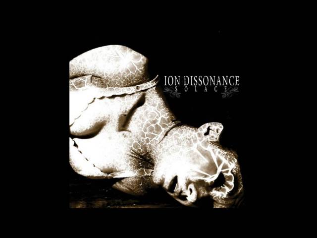Ion Dissonance - Solace (2005) Full Album