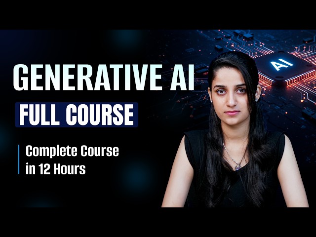 Complete Generative AI Course Free | Full Gen AI Course 2026 | Intellipaat