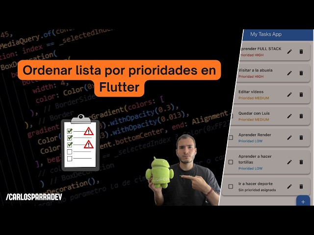 Cómo ordenar una lista por prioridades en Flutter | Curso Full Stack #29
