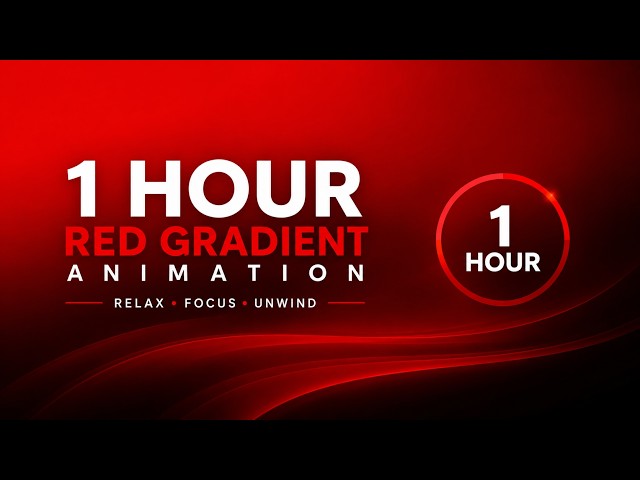 1 Hour Red Gradient Animation 🔴 | Relaxing Ambient Background in 4K