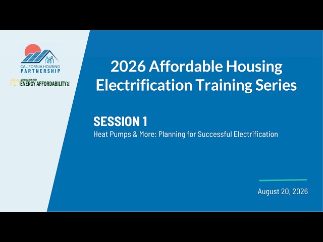 Electrification Training Series 2026 1: Heat Pumps & More - Planning for Successful Electrification