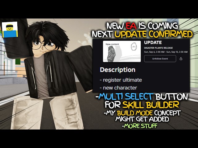 NEW EA IS COMING CONFIRMED + MULTI SELECT BUTTON IN SKILL BUILDER AND STUFF IN THE NEXT JJS UPDATE