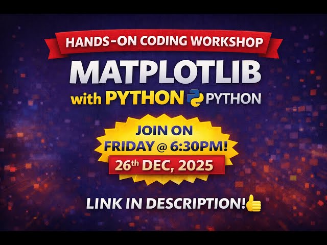 Matplotlib Hands-On Coding Workshop | Master Data Visualization in 1 Hour!