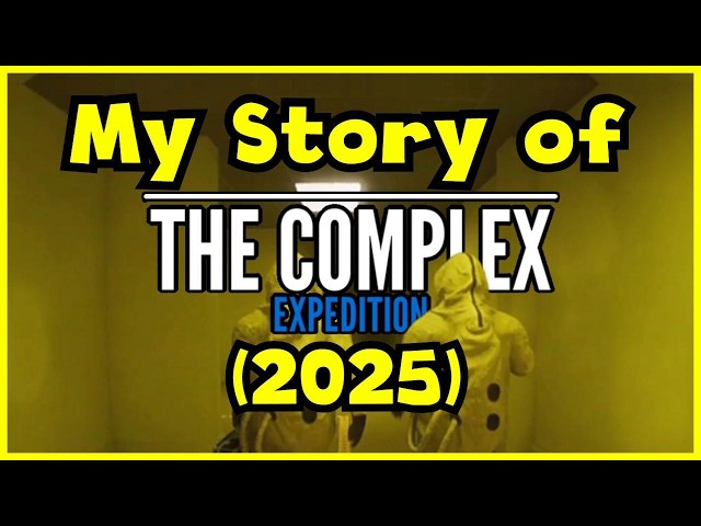 My Story of The Complex: Expedition (2025)
