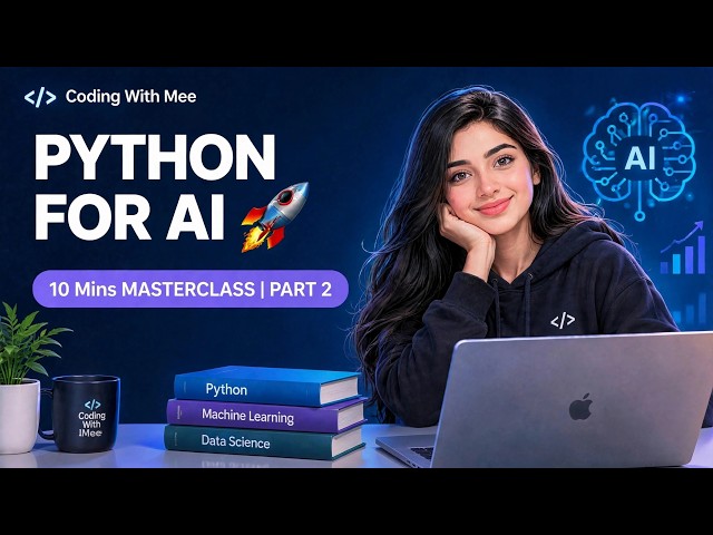 Python for AI Engineers 🐍 Complete Course | Part 2