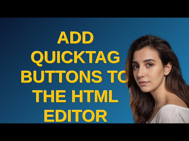 Wordpress: Add quicktag buttons to the HTML editor