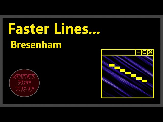 Measuring Time & Drawing Lines Fast (Bresenham) | Graphics From Scratch
