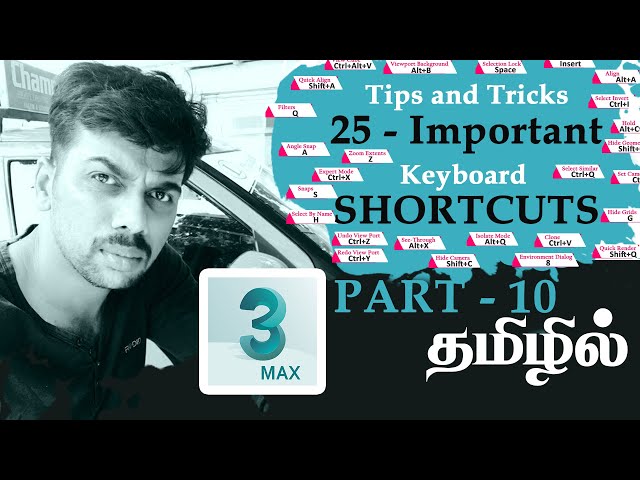 3ds Max Tutorial in Tamil - Tips and Tricks - Keyboard ShortCuts தமிழ்