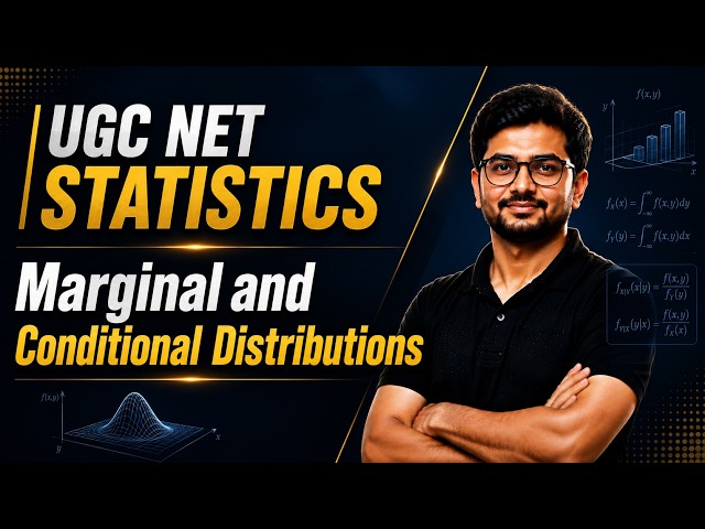 UGC NET STATISTICS | Marginal and Conditional Distributions in English only | MATHSTATS CLASSES