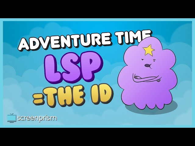 Adventure Time: Lumpy Space Princess, the Id
