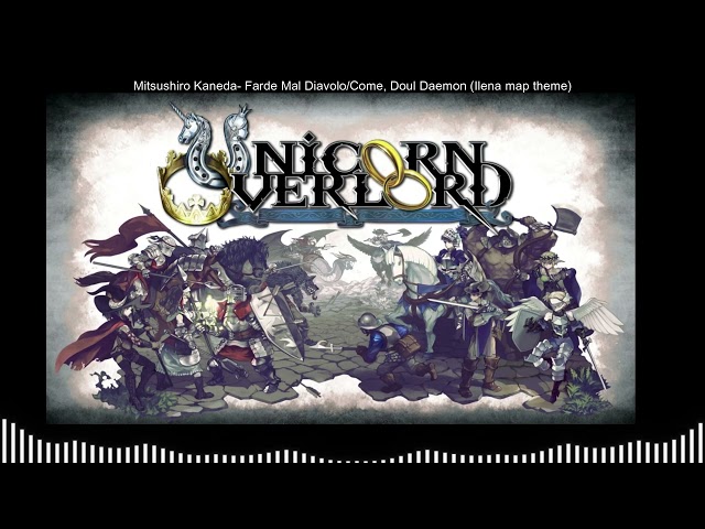 Mitsuhira Kaneda- Ilena battle theme/Farde Mal Diavolo/Come, Foul Daemon Unicorn Overlord Music