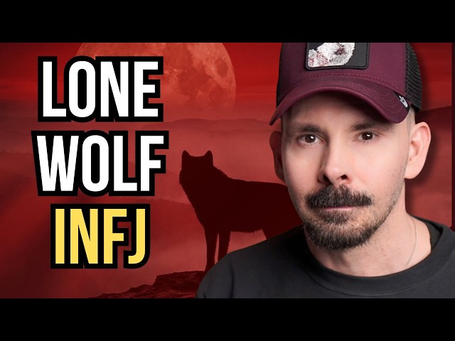 3 Traits of the Lone Wolf INFJ