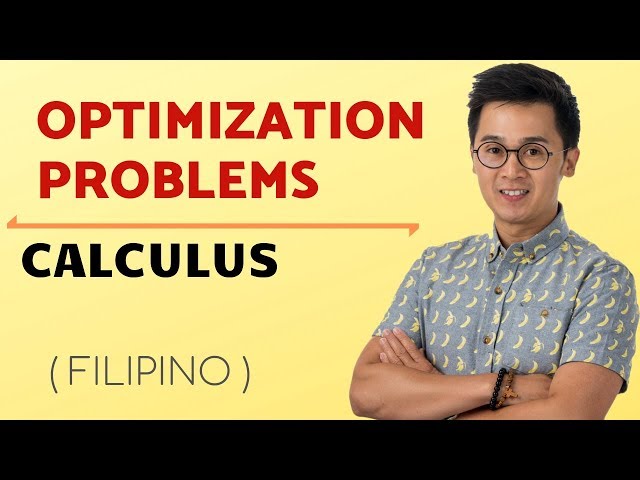 Paano mag solve mga Optimization Problems sa | Algebra sa Tagalog