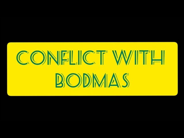 Conflict with BODMAS || MathMagic  #mathmagic #math