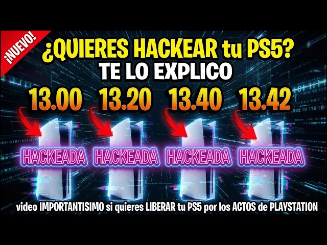Everyone wants to HACK their PS5! I'll EXPLAIN it in DETAIL A VERY IMPORTANT video for EVERYONE!