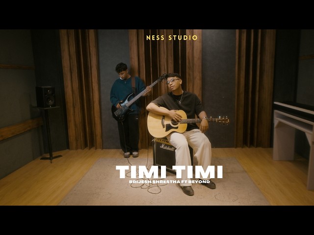 Timi Timi – Brijesh Shrestha ft. BEYOND | Official Music Video