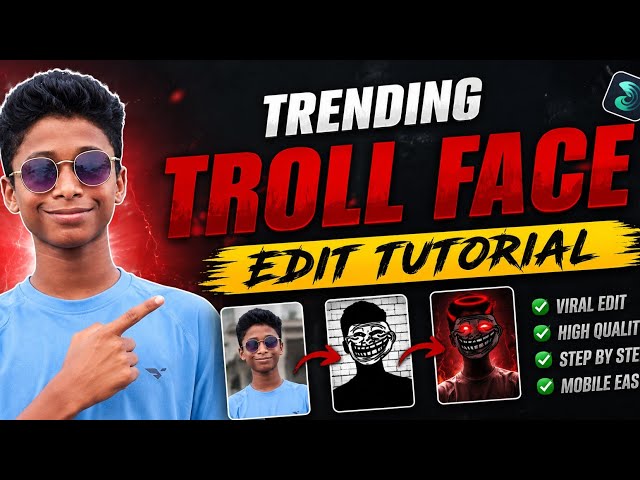 TROLL FACE ☠️ EDIT TUTORIAL 🚀😱