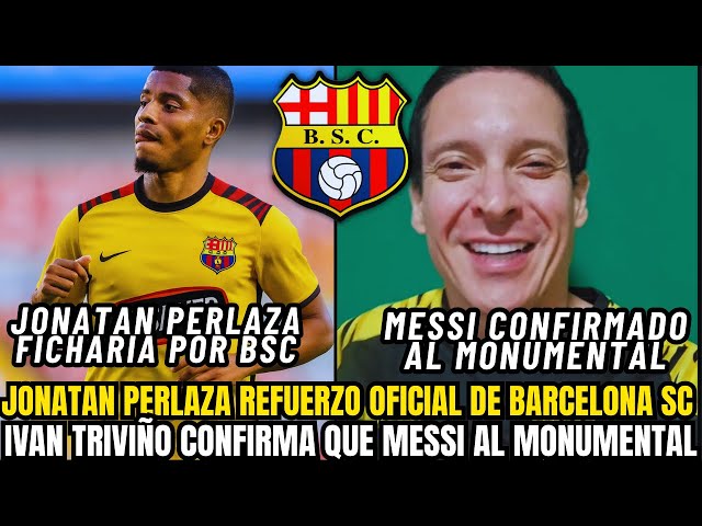 💥 TRIVIÑO EXPLOTA: PERLAZA SERÍA REFUERZO DE BSC Y MESSI CONFIRMADO PARA EL MONUMENTAL