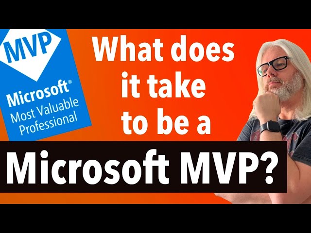 How To Become A Microsoft MVP: The Secrets Revealed | Peter Rising MVP