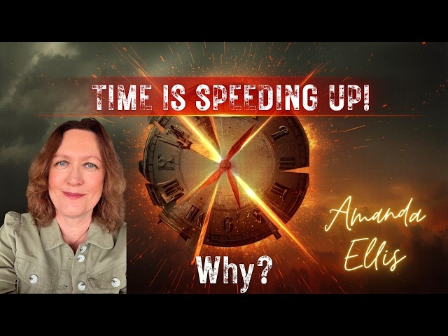 The Final Acceleration — Time, 'End' Days & The Great Shift