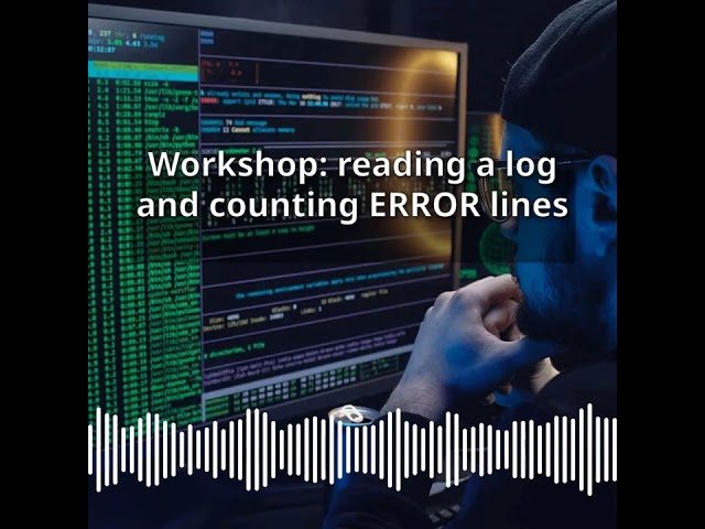 Workshop: reading a log and counting ERROR lines | CyberSecurity & DevSecOps Expert: Develop,...