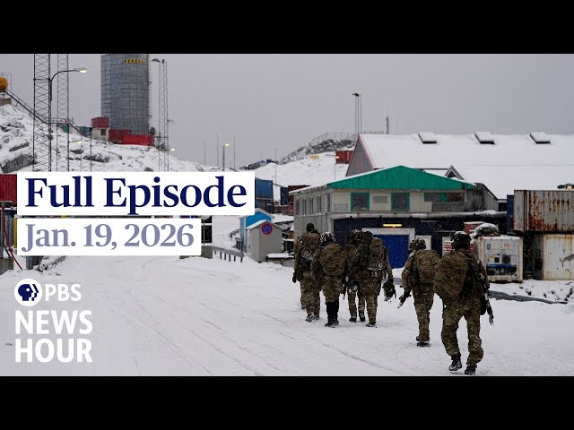 PBS News Hour full episode, Jan. 19, 2026