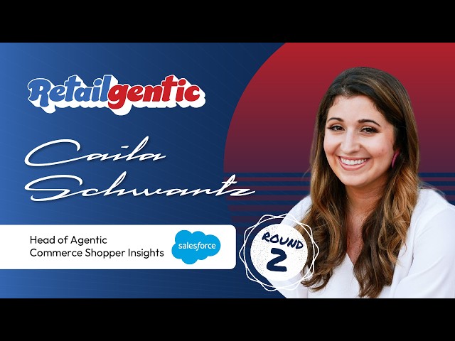 Caila Schwartz, Head of Agentic Commerce Salesforce with Holiday 2026 & “The Caila Five”