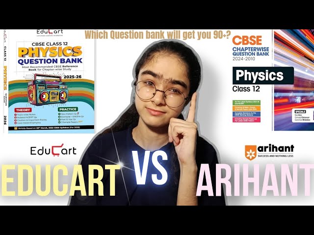 EDUCART VS ARIHANT |CLASS 12TH CBSE QUESTION BANKS COMPARISON
