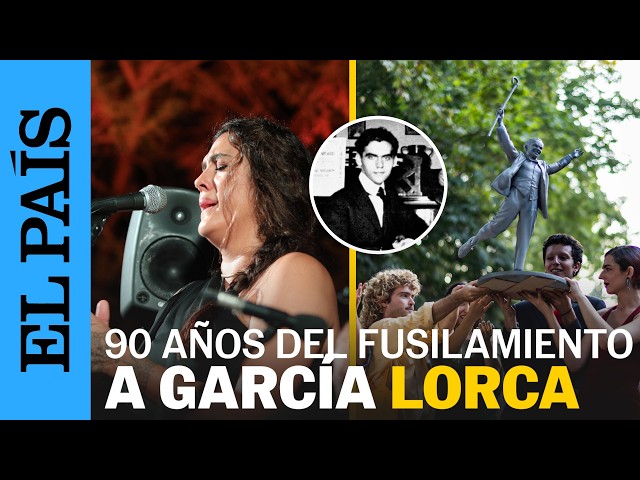 90 años del fusilamiento a Federico García Lorca: homenajes, paseos y tributos | EL PAÍS