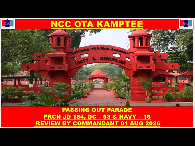 PASSING OUT PARADE-NCC OTA KAMPTEE / LIVE / 6:30 AM / 01/AUG/2026