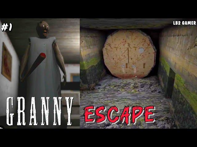 GRANNY HOUSE ESCAPE ON TUNNEL | GRANNY PART 1 | #LB2GAMER