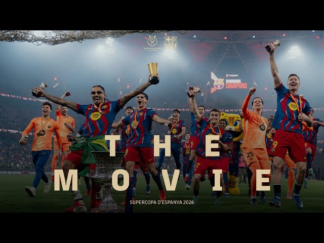 🔥FC BARCELONA CAMPEÓN DE LA SUPERCOPA DE ESPAÑA 2026 | LA PELÍCULA 🎥🍿