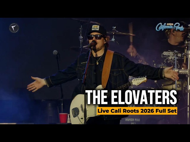 The Elovaters BRING THE HEAT at Cali Roots 2026 FULL CONCERT!