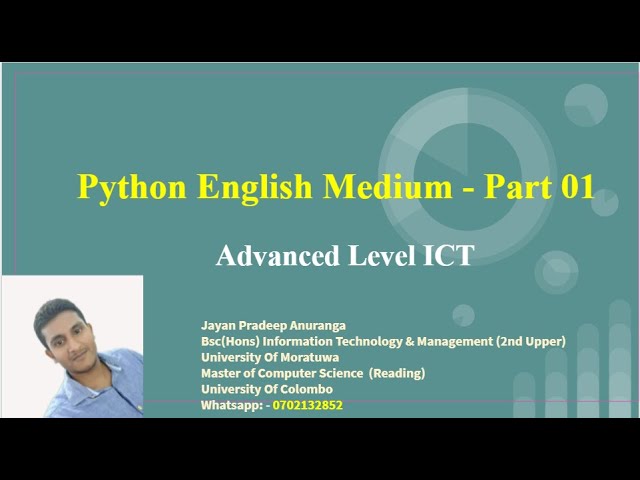 A/L ICT Python English Medium - Part - 01