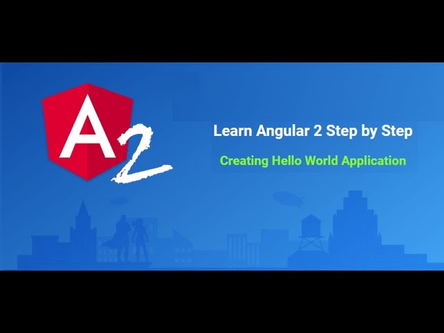 Learn Angular 2 step by step