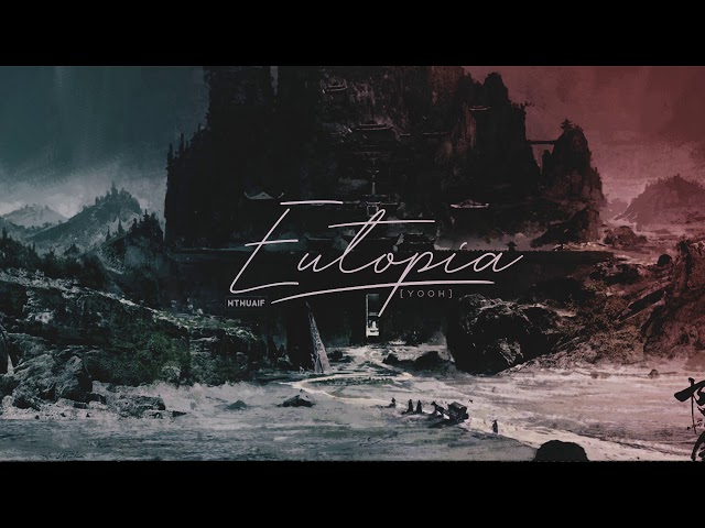 [Instrumental] Eutopia – Yooh