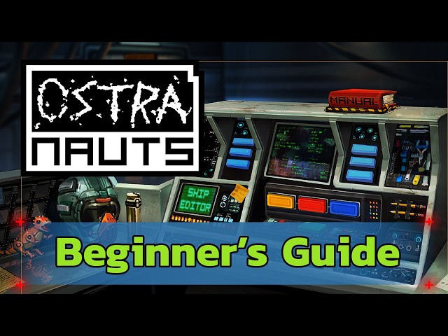 Getting Started in Ostranauts