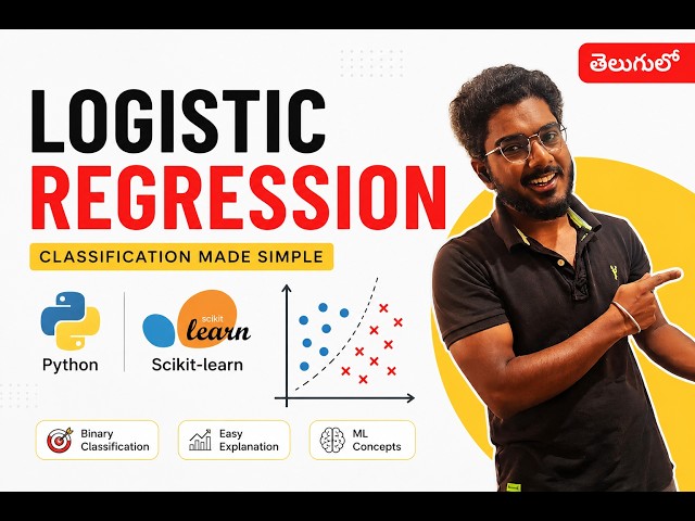 Logistic Regression Complete Theory in Telugu | Binary Classification, Multi-Class & One-vs-Rest