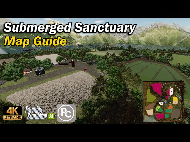 Submerged Sanctuary | Map Guide | Farming Simulator 25