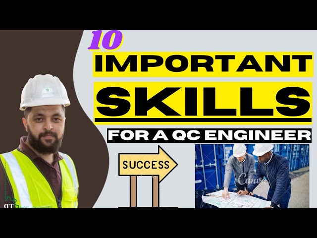 How To Become QA/QC Engineer | Important Skills for QA/QC Engineer.