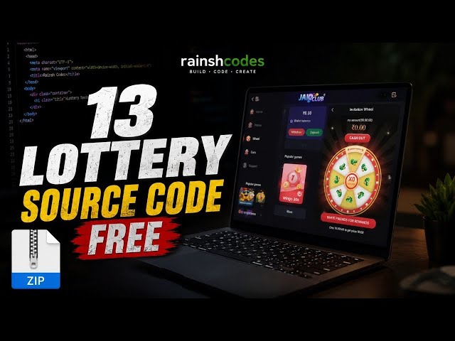 13 Lottery Source Code FREE Download | Complete Admin Panel + APK + Website | RainshCodes