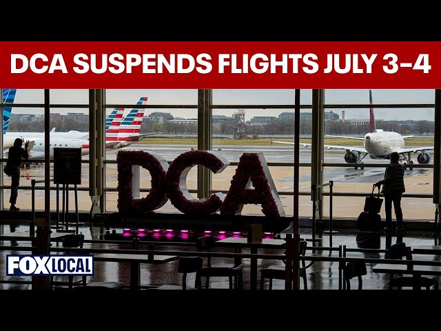 DCA suspenderá vuelos del 3 al 4 de julio por el 250 aniversario de Estados Unidos, con interrupc...