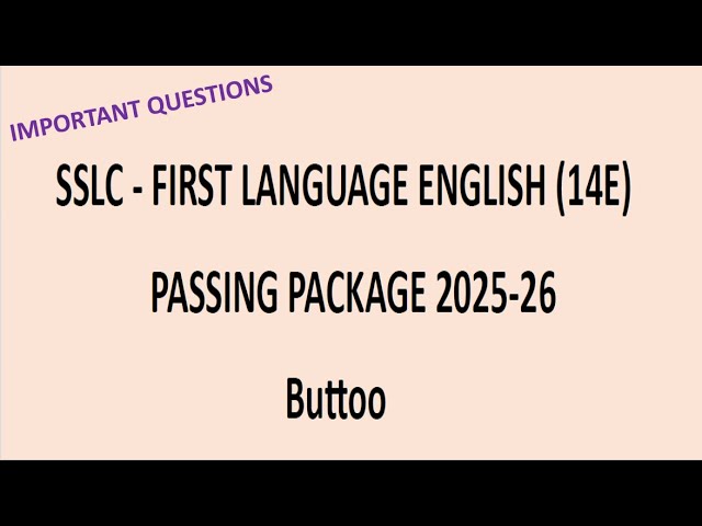 KSEEB I SSLC I1ST LANG ENGLISH PASSING PACKAGE 2025-26 SERIES I POEM - BUTTOO IMPORTANT Q/A