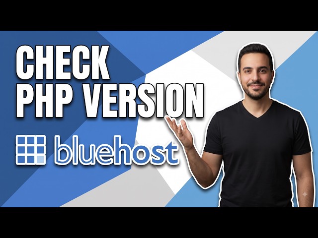 How To Check PHP Version On Bluehost WordPress Hosting [Easy Guide]