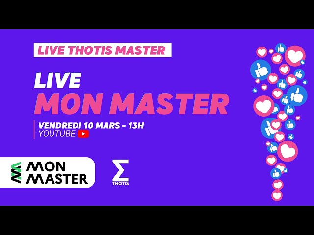 Tout savoir sur Mon Master - Thotis Master