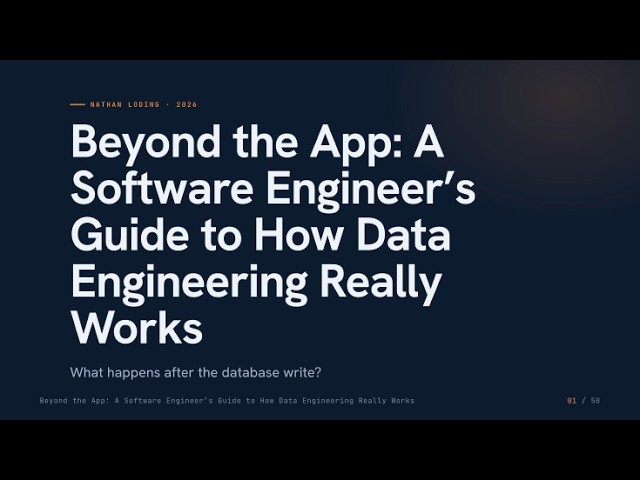 Beyond the App: A Software Engineer’s Guide to How Data Engineering Really Works, by Nathan Loding